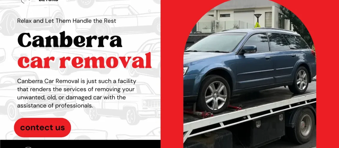 canberra car removal