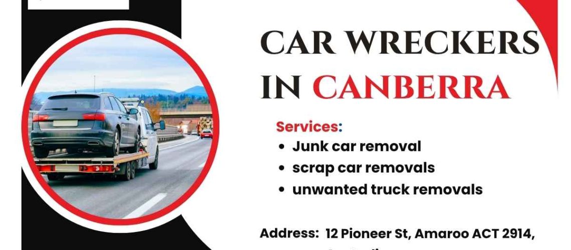 car wreckers in canberra